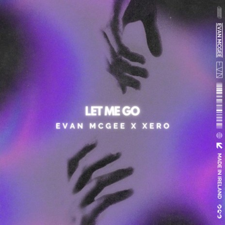 Let Me Go ft. Evan McGee | Boomplay Music