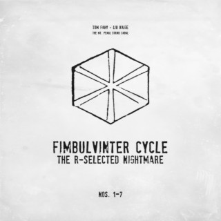 The R-Selected Nightmare (Fimbulvinter Cycle, Nos. 1-7)