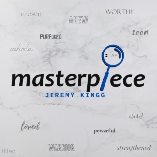 Masterpiece lyrics | Boomplay Music