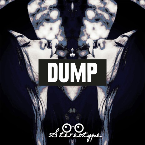 DUMP (Original Mix)