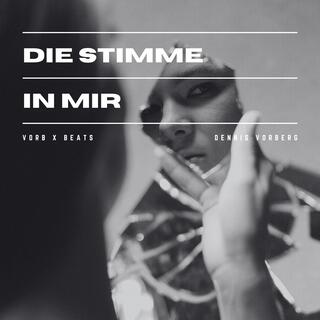 die Stimme in mir