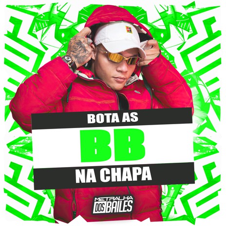 Bota as Bb na Chapa ft. MC MV & DJ Caaio Doog | Boomplay Music