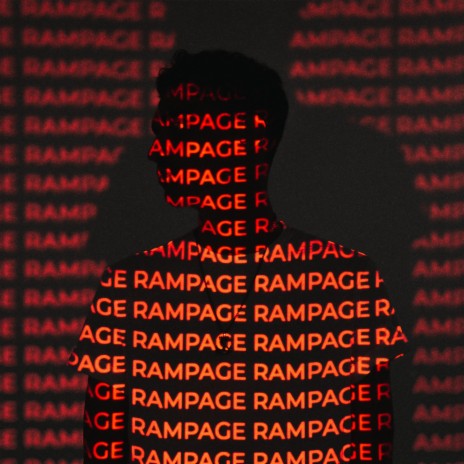 RAMPAGE | Boomplay Music