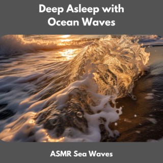 Deep Asleep with Ocean Waves