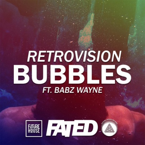 Bubbles (feat. Babz Wayne) ((Original Mix))