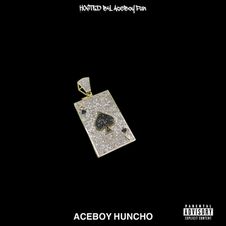 AceBoy Huncho