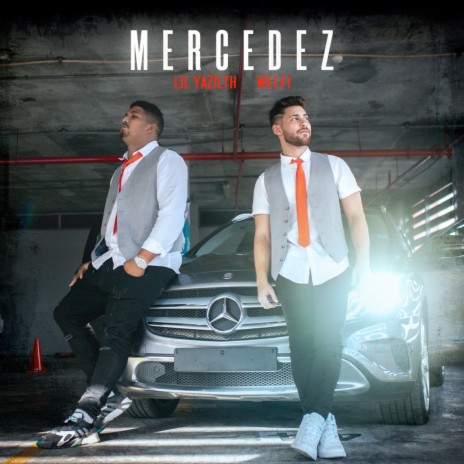 MERCEDEZ ft. Lil Yazilth | Boomplay Music