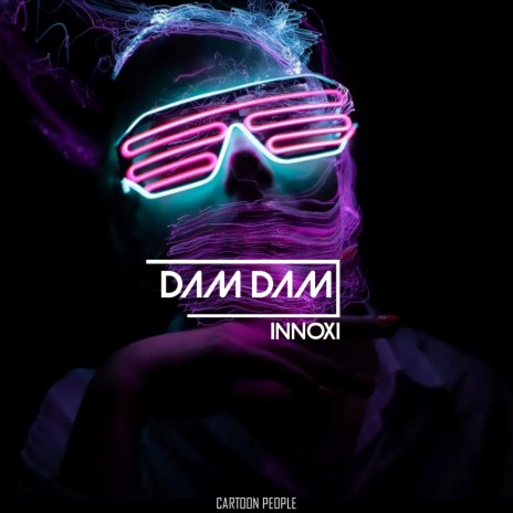 Dam Dam (Radio Edit) | Boomplay Music