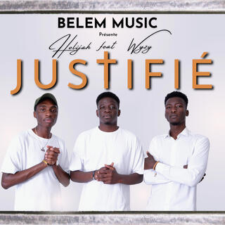 Justifié ft. Hollyjah & Wyzy lyrics | Boomplay Music