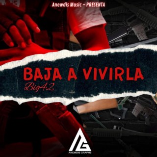 Baja a Vivirla (Radio Edit)