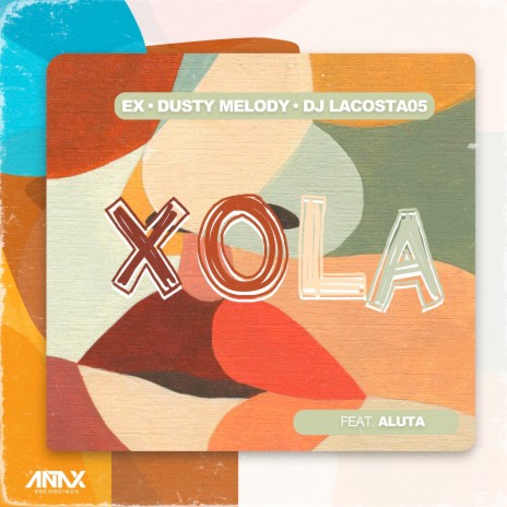 Xola ft. Dusty Melody, Dj Lacosta05 & Aluta