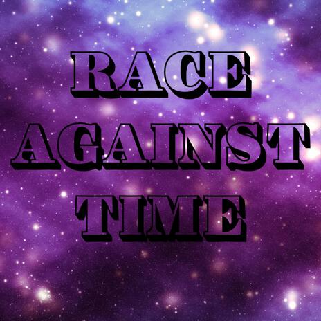 Race Against Time | Boomplay Music