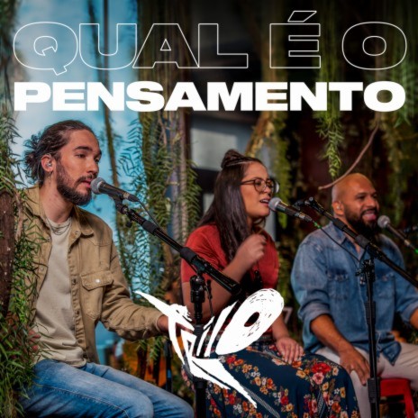 Qual É O Pensamento | Boomplay Music