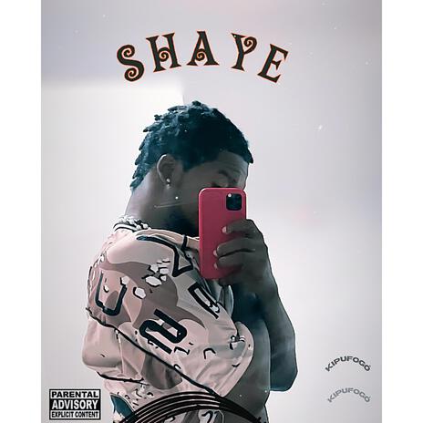 Shaye | Boomplay Music