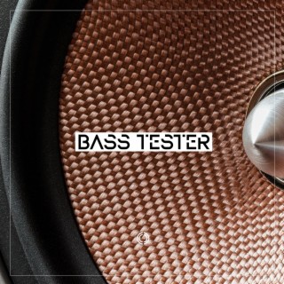 Bass Tester