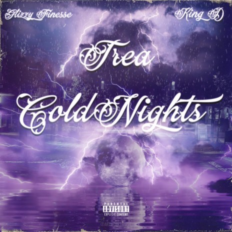 Cold nights ft. Glizzy Finesse & King d