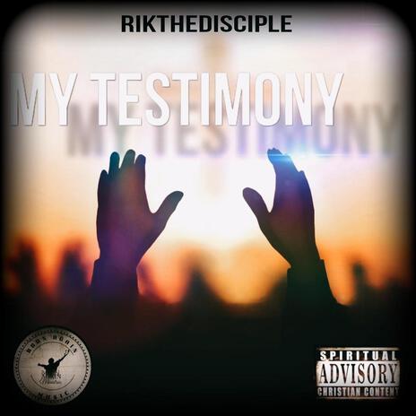 My Testimony | Boomplay Music