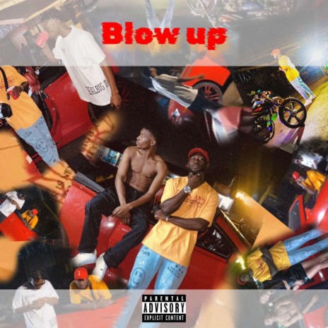 Blow Up ft. Danisadiq | Boomplay Music