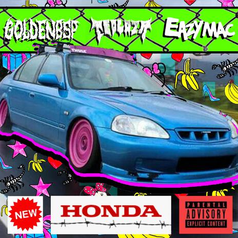 NEW HONDA ft. Teo Laza & Eazy Mac