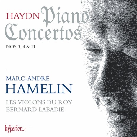 Haydn: Keyboard Concerto in D Major, Hob. XVIII:11: I. Vivace ft. Bernard Labadie & Marc-André Hamelin | Boomplay Music