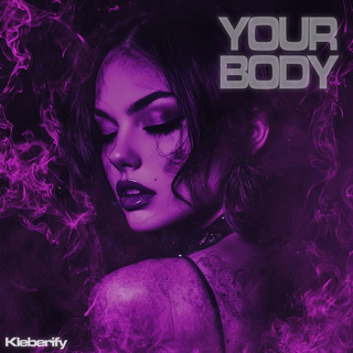 Your Body