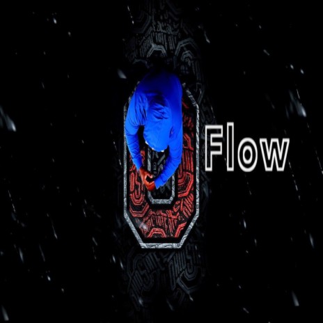 O Flow | Boomplay Music