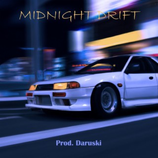 MIDNIGHT DRIFT