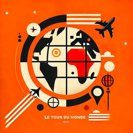 Le Tour du Monde | Boomplay Music