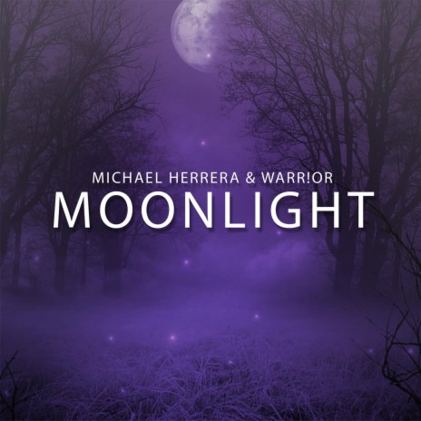 Moonlight ft. WARR!OR | Boomplay Music