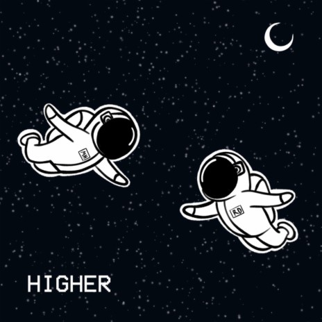 Higher ft. Rah Driftin | Boomplay Music