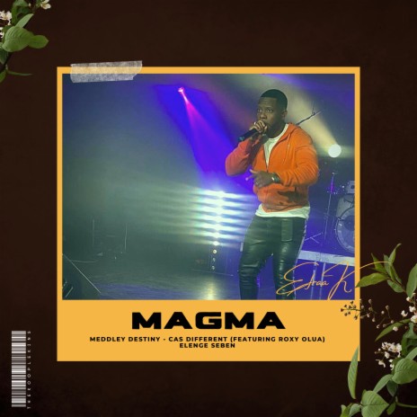 Magma Medley (Live) ft. Roxy Olua | Boomplay Music
