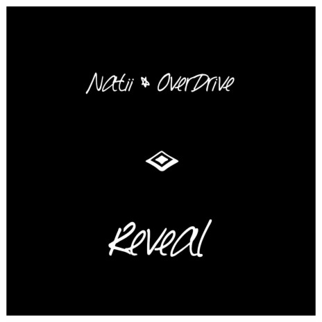 Reveal (with OverDrive) | Boomplay Music