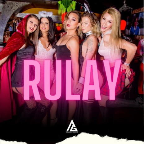 RULAY ft. BIG42 & El Sable | Boomplay Music