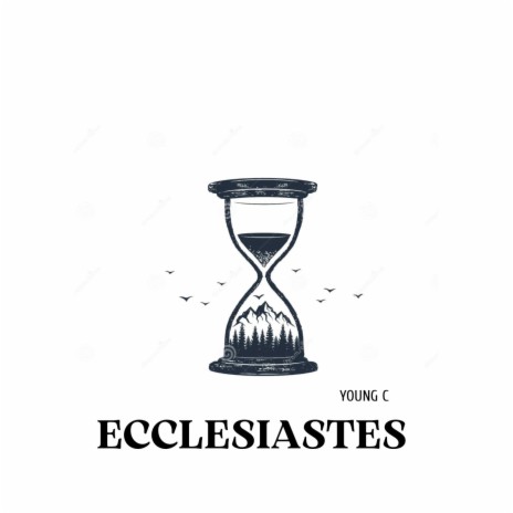 Ecclesiastes | Boomplay Music
