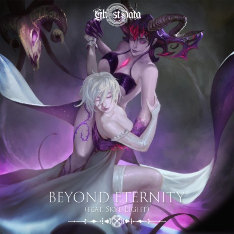 Beyond Eternity ft. Skye Light | Boomplay Music
