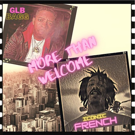 More Than Welcome ft. GLB Bagg | Boomplay Music