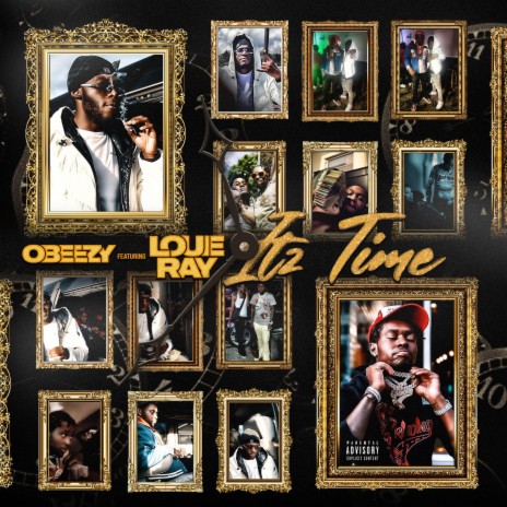 ITZ TIME ft. Louie Ray | Boomplay Music