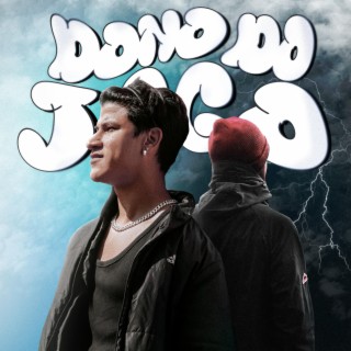 Dono do Jogo lyrics | Boomplay Music