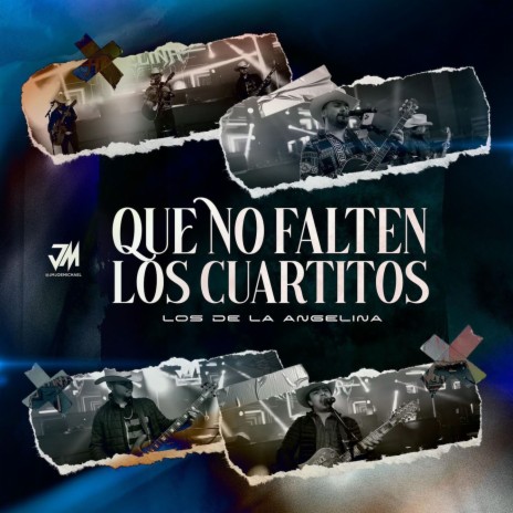 Que No Falten los Cuartitos ft. Joe Michael Martinez | Boomplay Music