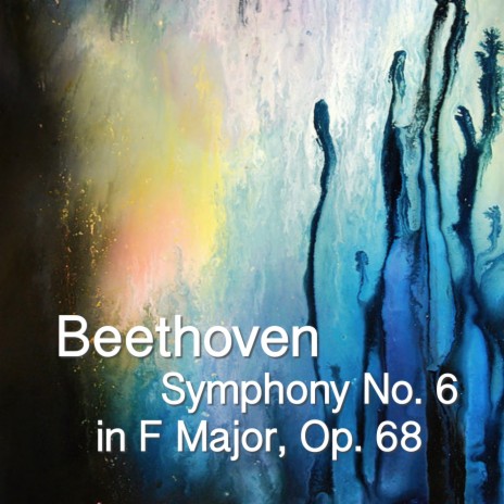 Symphony No. 6 in F Major, Op. 68: III | Boomplay Music