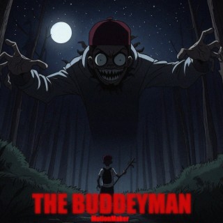 The Buddeyman