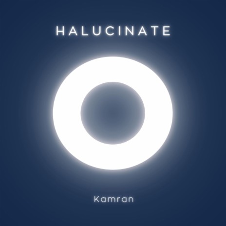 Halucinate | Boomplay Music