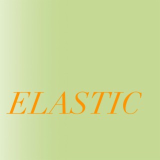 ELASTIC