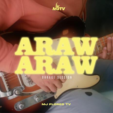 Araw Araw (Garage Session) ft. Abby Galvan | Boomplay Music