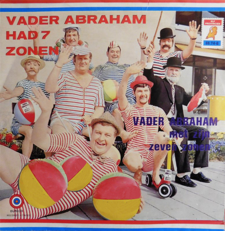 Vader Abraham Had Zeven Zonen ft. Vader Abraham Met Zijn Zeven Zonen | Boomplay Music