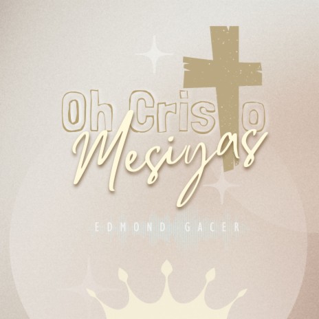 Oh Cristo Mesiyas | Boomplay Music