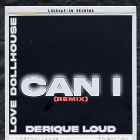 Can i (Remix) ft. Love Dollhouse