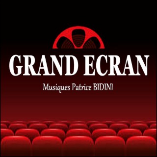 Grand Ecran