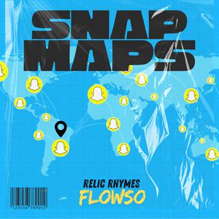 Snap Maps (Remix)