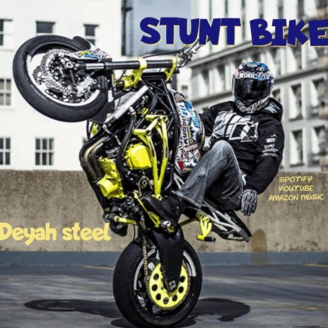 STUNTBIKE | Boomplay Music